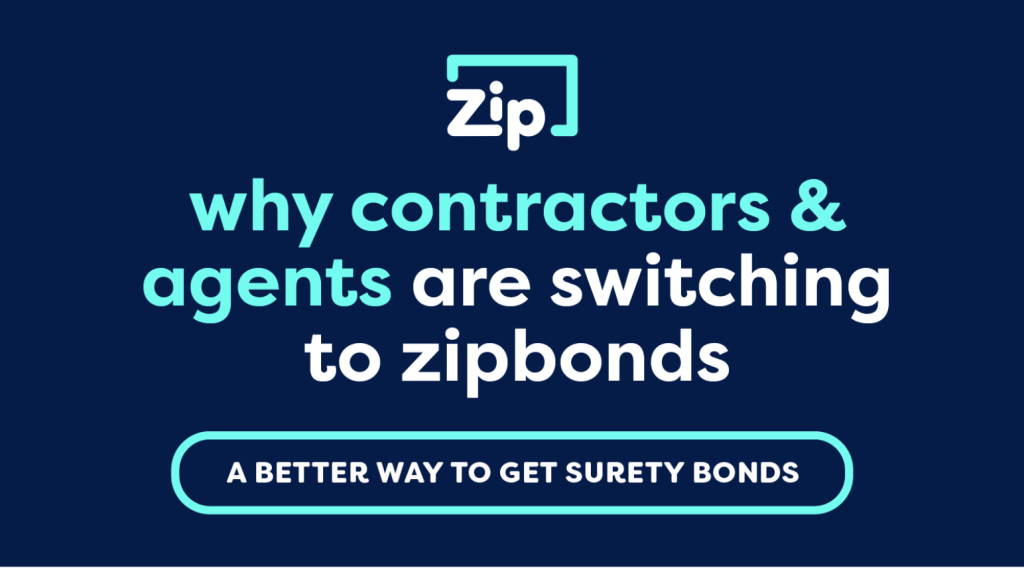 Why contractors and agents are switching to zipbonds - featured image